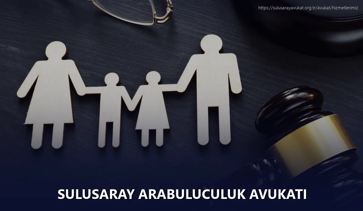 Sulusaray Arabuluculuk Avukatı
