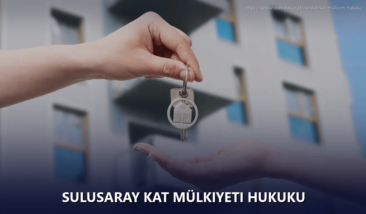 Sulusaray Kat Mülkiyeti Hukuku