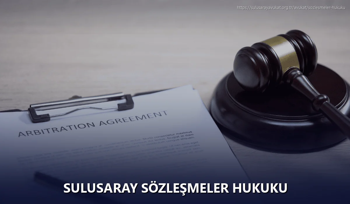 Sulusaray Sözleşmeler Hukuku