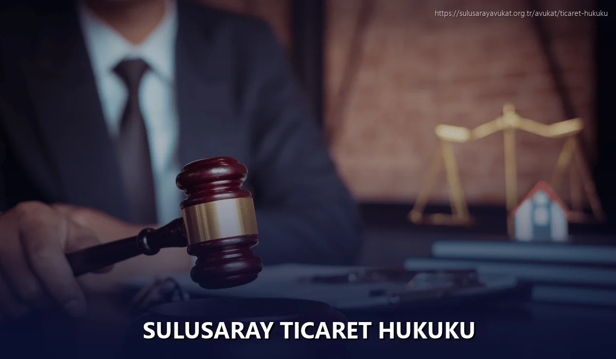 Sulusaray Ticaret Hukuku